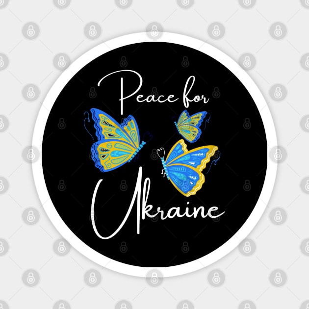 Peace for Ukraine Ukrainian Butterflies Ukraine Freedom Magnet by MalibuSun